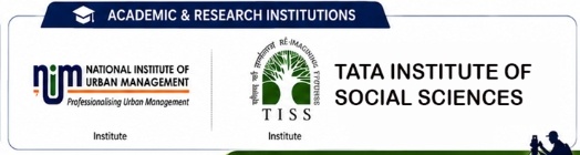 Academic & Research Institutions - NIUM National Institute of Urban Management, TISS Tata Institute of Social Sciences